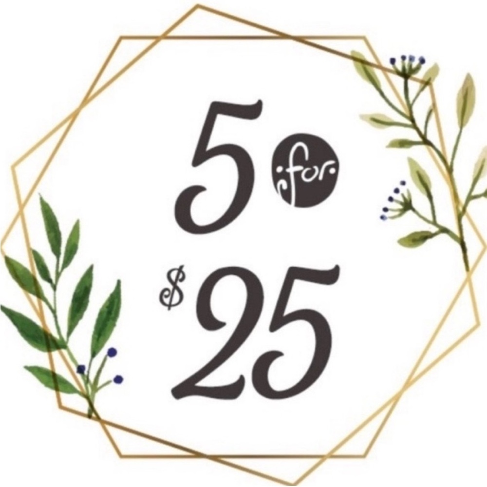 5 For $25 Bundle Sale!